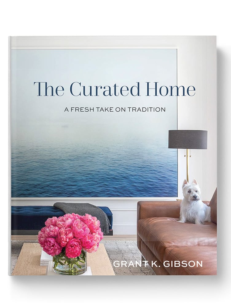 Grant Gibson's book The Curated Home: A Fresh Take on Tradition