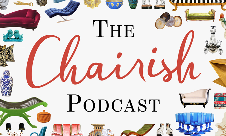 The Chairish Podcast with an array of eclectic furniture pieces.