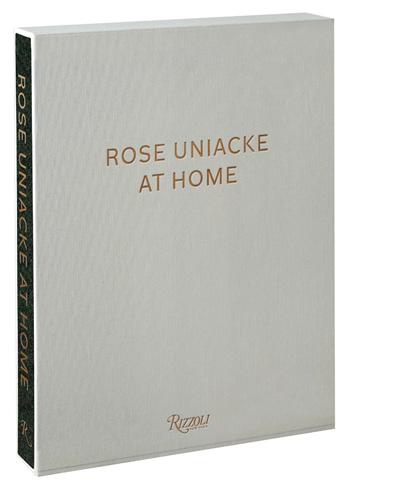 Rose Uniacke at Home by Rose Uniacke